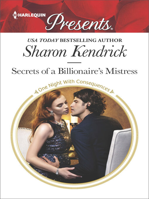 Title details for Secrets of a Billionaire's Mistress by Sharon Kendrick - Wait list